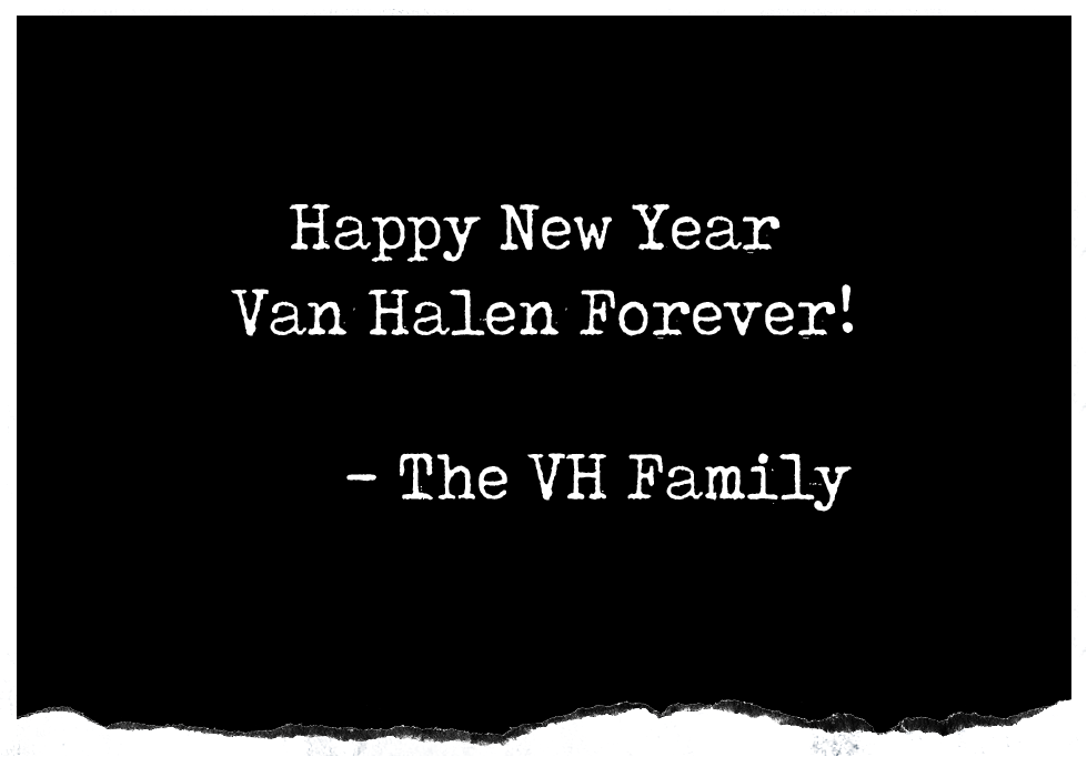 Happy New Year Van Halen Forever! - the VH Family